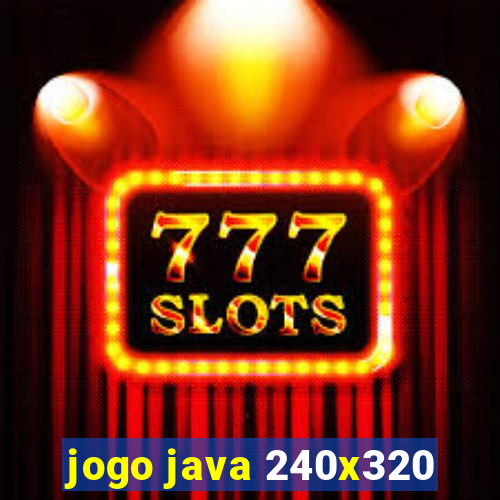 jogo java 240x320